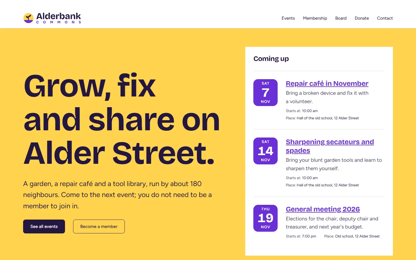 Start page of Alderbank Commons on a sunflower yellow band: Grow, fix and share on Alder Street, beside the next three events